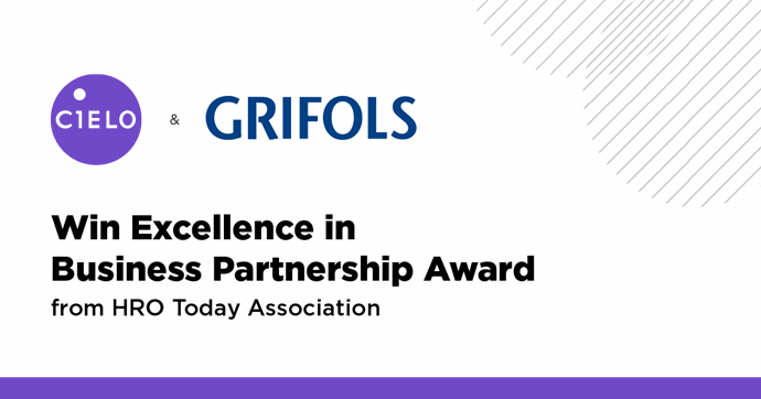 Cielo & Grifols Win HRO Today Association’s Business Partnership Excellence award