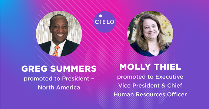 Cielo Promotes Greg Summers and Molly Thiel to Global Executive Team 
