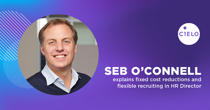Cielo Executive Discusses Talent Acquisition Fixed Costs and Flexibility