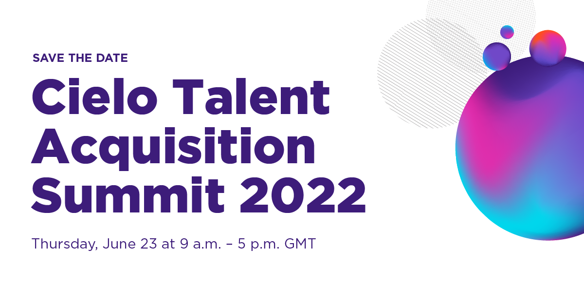 Cielo's Talent Acquisition Summit 2022